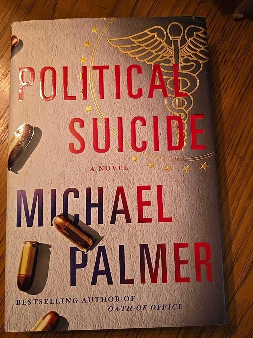 Political Suicide by Michael Palmer  Hardcover Novel